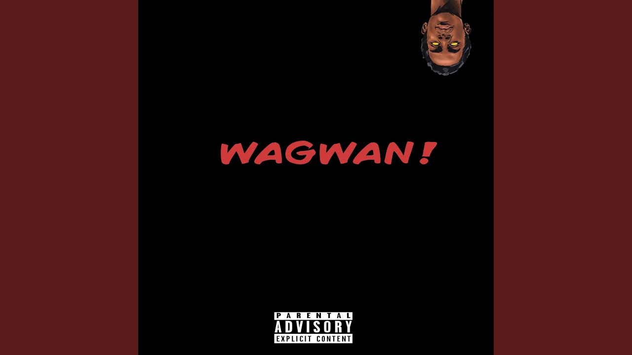 Wagwan YouTube