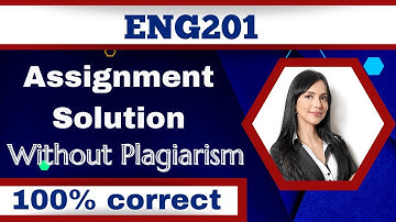 ENG201 Assignment Solution_How to make ENG201 Assignment_Fall 2023_2024_100% correct