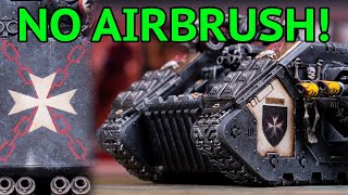 Painting a HUGE 40k Tank! WITHOUT AIRBRUSH!