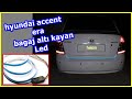 Hyundai accent era bagaj altı kayan led bağlantısı ( detaylı anlatım )