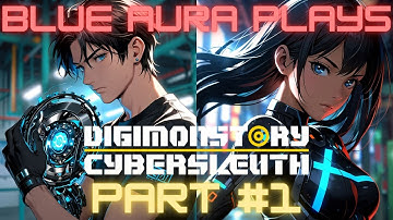 Digimon Story: Cyber Sleuth - Welcome to EDEN - Part 1