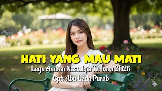 Download Lagu Lagu Ambon Nostalgia Terbaru 2025 \ MP3 Download Lagu Lagu Ambon Nostalgia Terbaru 2025 \ MP3
