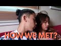 HOW WE MET? | HINDI NA BA MASAYA?