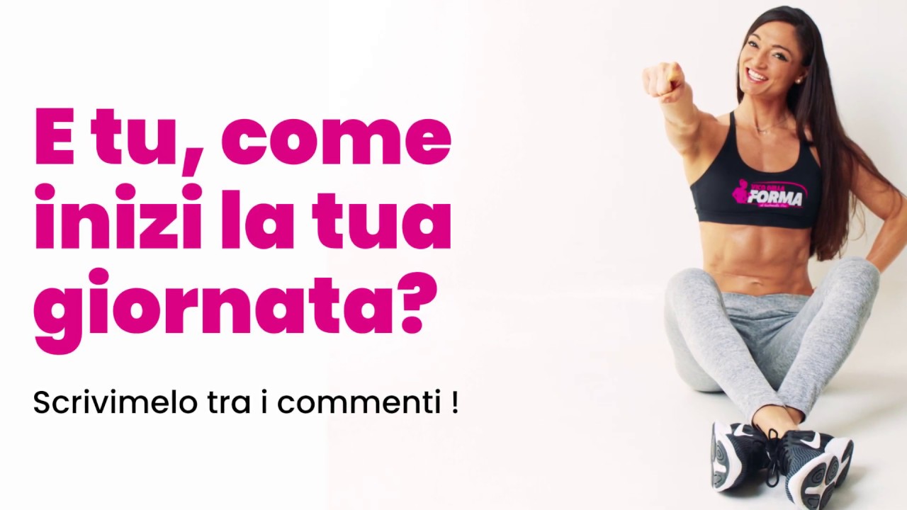 La mia routine mattutina fitness - YouTube