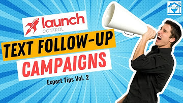 Launch Control Real Estate Text Message Marketing: 🏆 WINING TEXTS