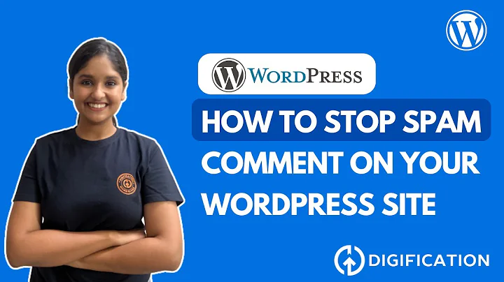 How to Stop Spam Comments on WordPress: Easy Settings to Block Spam on Your Website