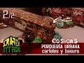 Basura en las calles - COSICAS 2x05