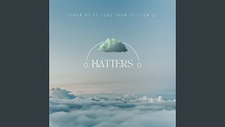 Hatters (feat. Ecko Show) (Remix)