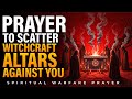 Powerful Warfare Prayers For Total Protection Against Witchcraft Attacks
