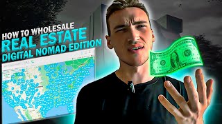 How to Wholesale Real Estate Virtually | Digital Nomad Edition 👨🏻‍💻 💰 🏚️ EP 21