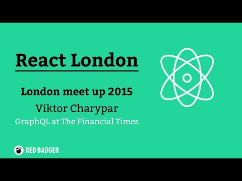 React London Meetup August 2015, Viktor Charypar, GraphQL at The Financial Times