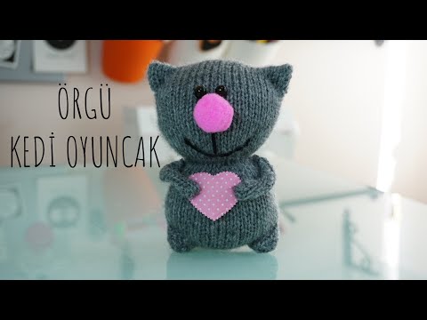 Video: Oyuncak Kedi Nasıl örülür