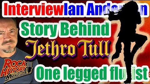 Interview Ian Anderson - The Story Behind Jethro Tull