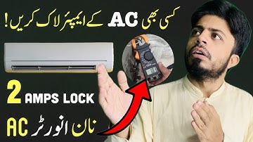 AC Amperes Lock Setting for Inverter and Non Inverter AC