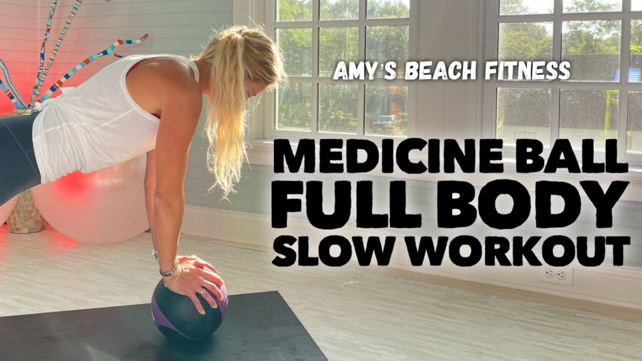 30 Min Medicine Ball Full Body Slow Workout YouTube