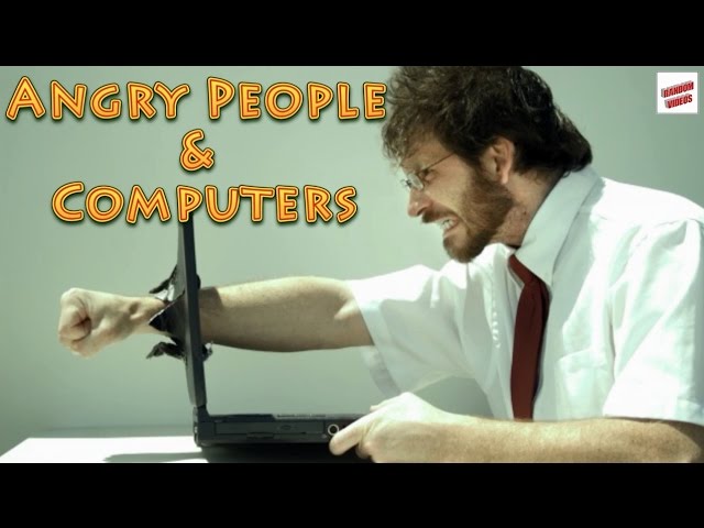 Angry People & Computers Compilation - YouTube