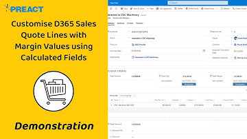 How to Customise Dynamics 365 Sales Quote Lines with Margin Values using Calculated Fields