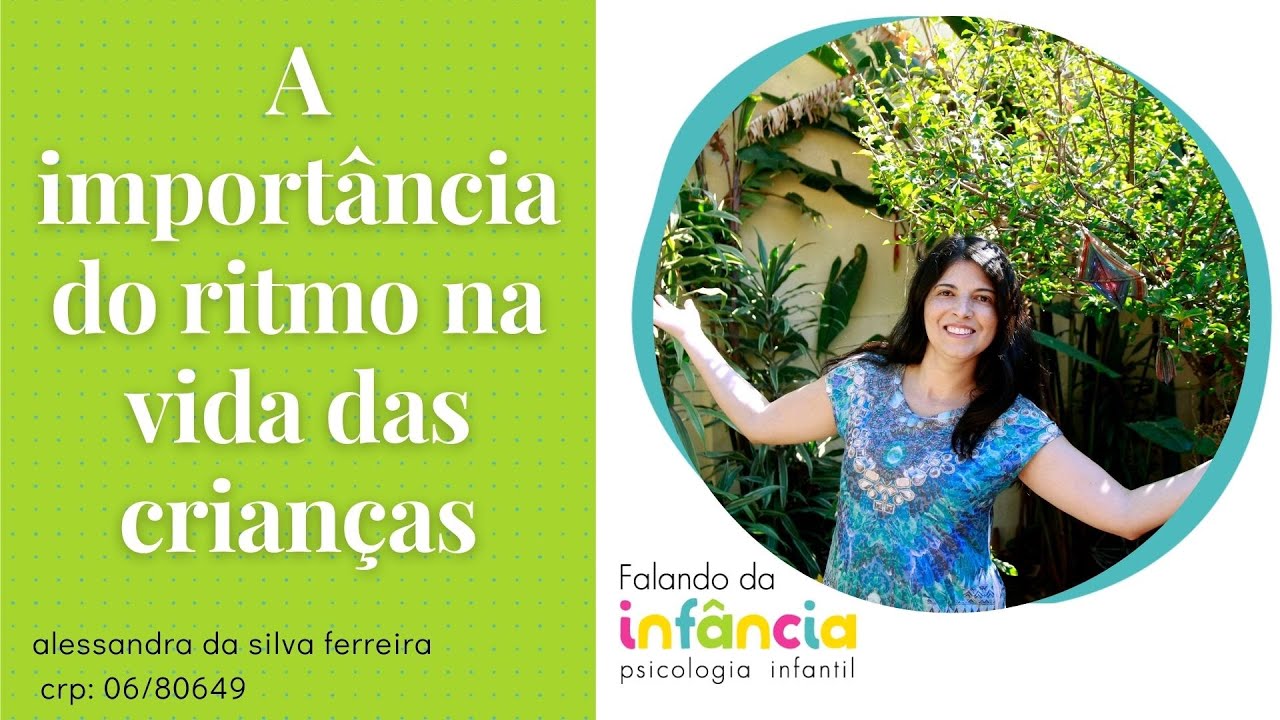 A importância do ritmo na vida das crianças
