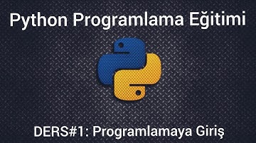 Python Programlama Ders #1 : Python Programlama Diline Giriş