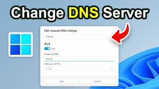 How To Change DNS Server on Windows 11 PC (Step By Step)