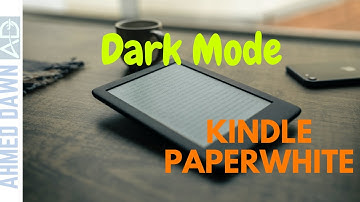 How to Enable Dark Mode On Kindle | Kindle Tips & Tricks