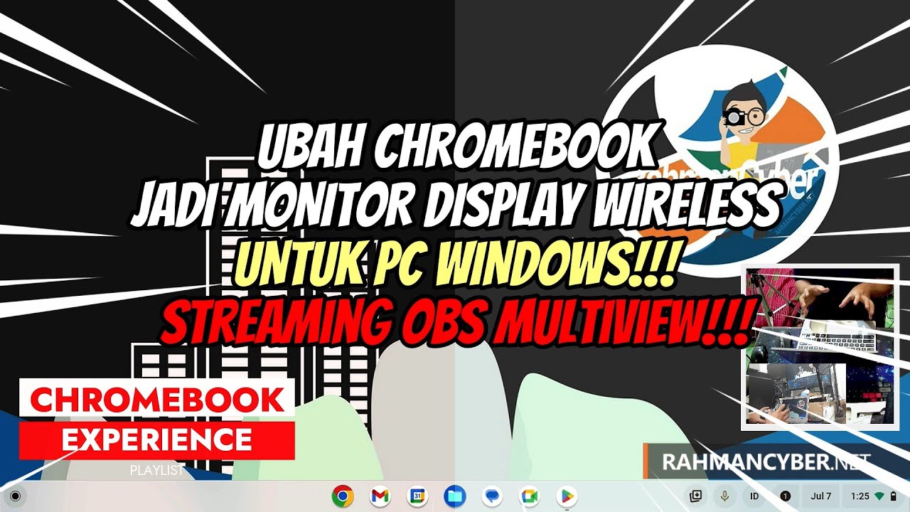 Tutorial Streaming OBS Studio #04 Multi Display Wireless Monitor Pake Chromebook untuk Multiview!!!