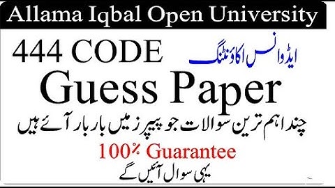 AIOU 444 Code Advance Accounting Solved Guess Paper past papers