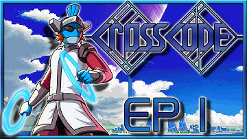 CrossCode | Ep 1: The Avatar