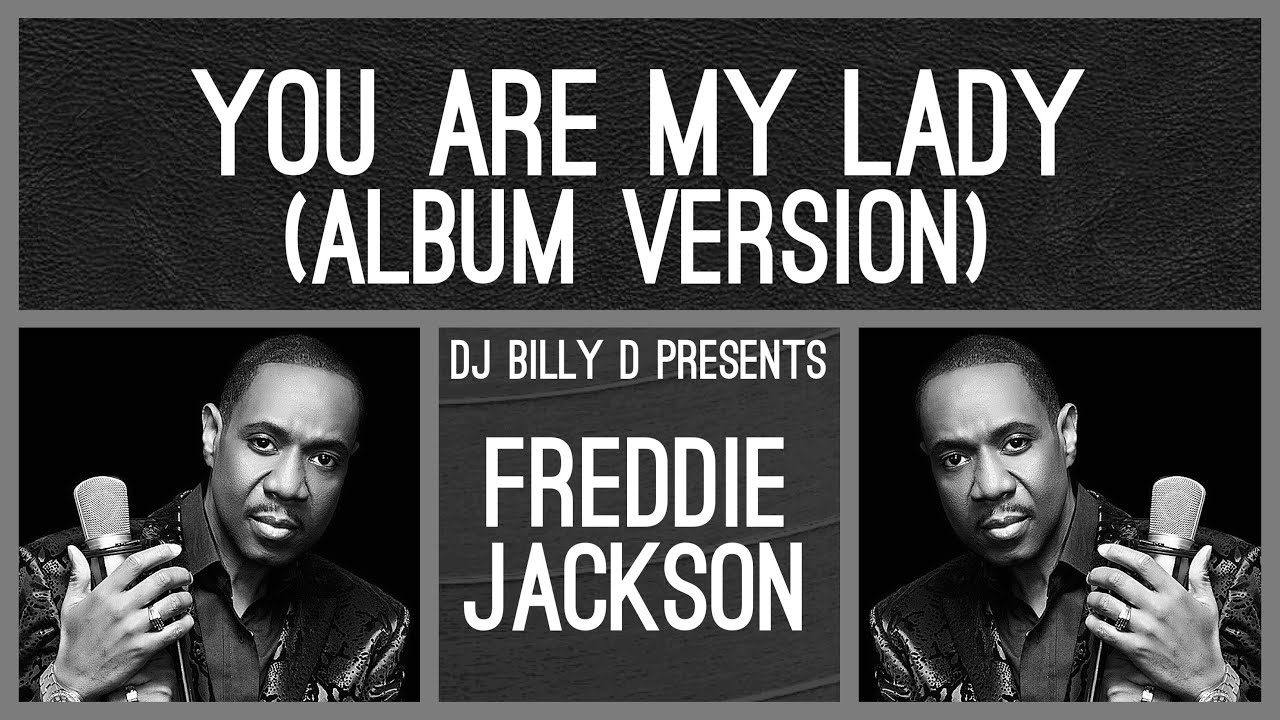 freddie-jackson-you-are-my-lady-album-version-youtube