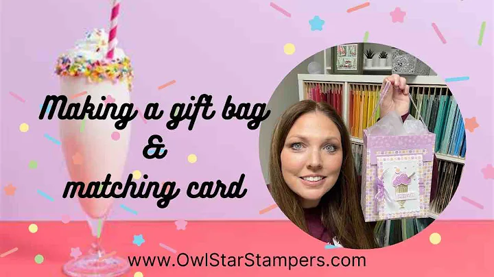 Making a Matching Stampin Up! Gift Bag and Hanging...