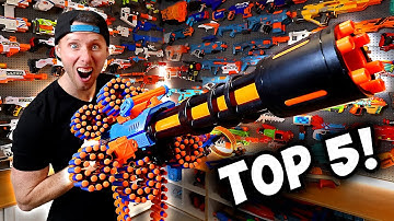 Top 5 NERF GUNS you NEED to buy! 2023