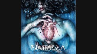 Phantasma - The Deviant Hearts (full album)