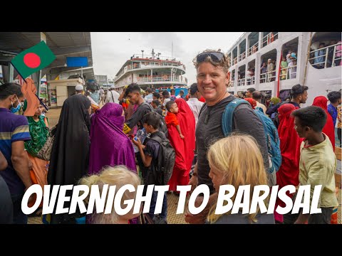 DHAKA TO BARISAL, BANGLADESH: 🇧🇩 Taking an overnight launch down the river to Barisal!