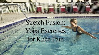 Aqua Yoga Stretches and Exercises for Knee Pain WECOACH