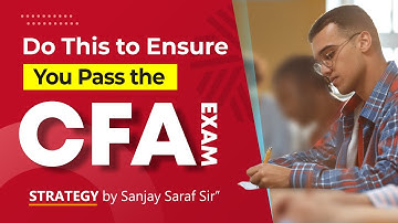 Do This to Ensure You Pass the CFA Exam | Strategy by Sanjay Saraf Sir #cfaexam #MockTestStrategy