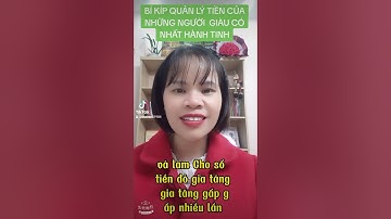 BÍ KÍP QUẢN LÝ TIỀN CỦA NHỮNG NGƯỜI GIÀU CÓ NHẤT HÀNH TINH