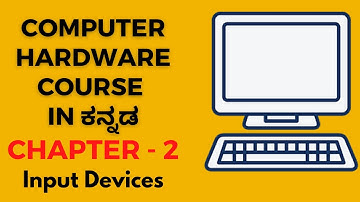 Chapter 2 input devices In Kannada ಕನ್ನಡ