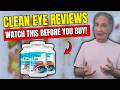 CLEAN EYE REVIEW (🛑DOES IT REALLY WORK?🛑) - Clean Eye Review - Clean Eye Vision Care Capsules Review