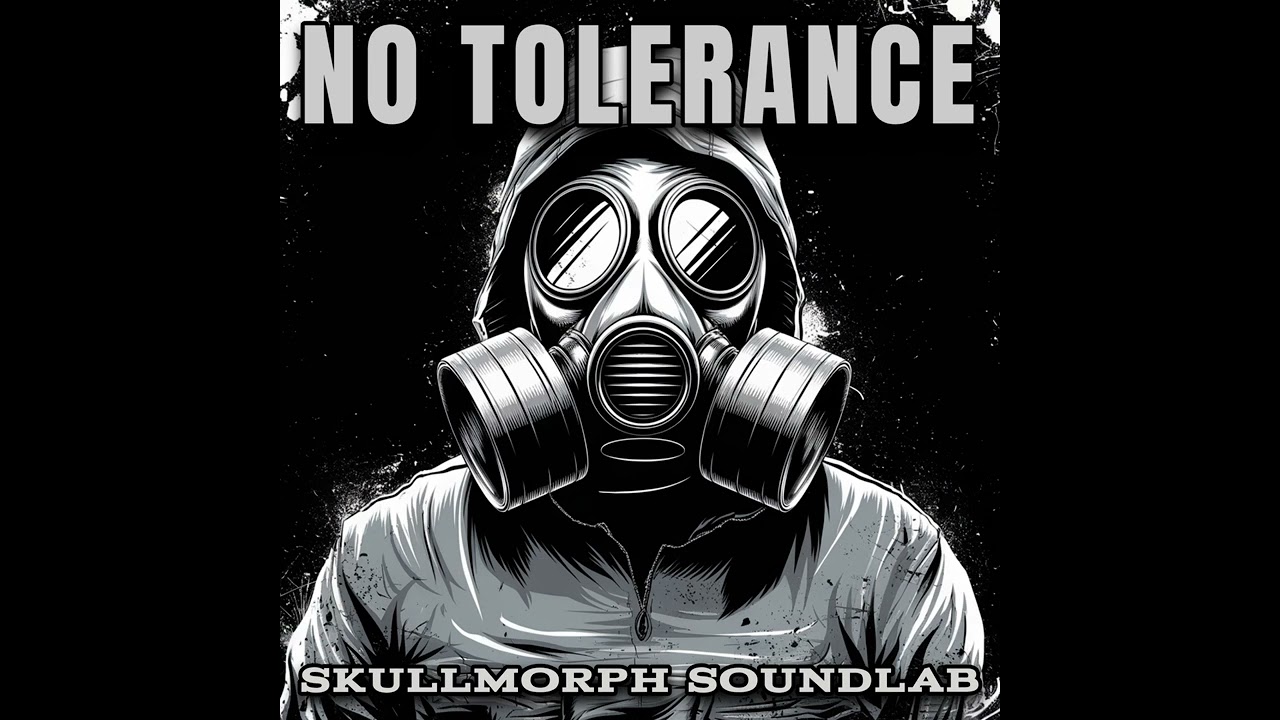 SkullMorph SoundLab - No Tolerance (Official Audio) 