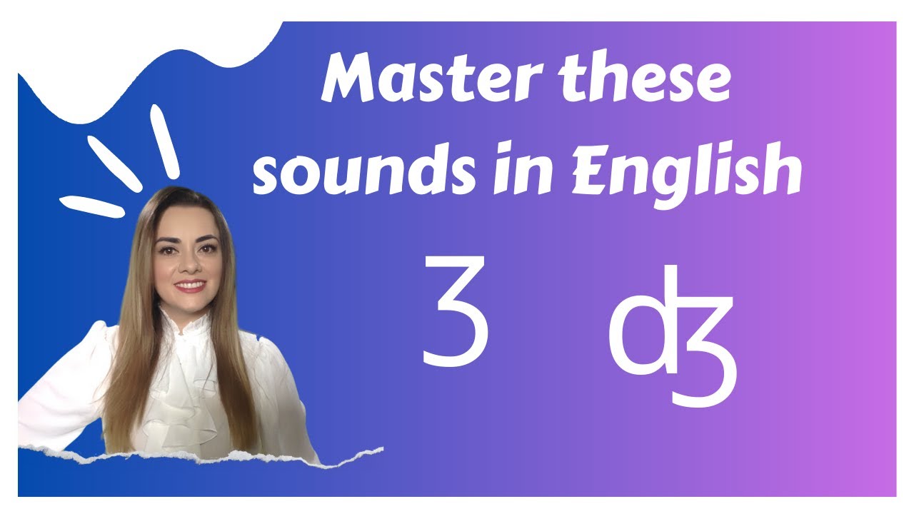 🎯Master these 2 SOUNDS 🗣 /ʒ/ and /ʤ/ - YouTube