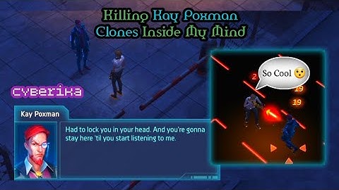 Cyberika - Locked Inside My Mind! Kay Poxman Clones | Dr. Iron Veld