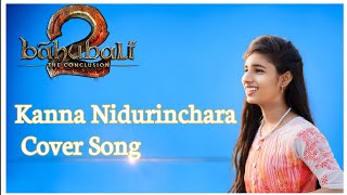 Baahubali 2 Video Song Telugu | Kanna Nidurinchara cover Song | Prabhas, Anushka Bahubali Video Song