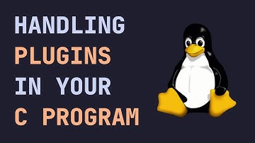 Handling PLUGINS in YOUR C Programs! (dlopen & dlsym)