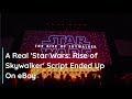 A Real 'Star Wars: Rise of Skywalker' Script Ended Up On eBay
