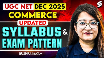 UGC NET Dec 2025 | UGC NET Commerce Syllabus & Exam Pattern 2025 |UGC NET Commerce Paper 2 By Bushra