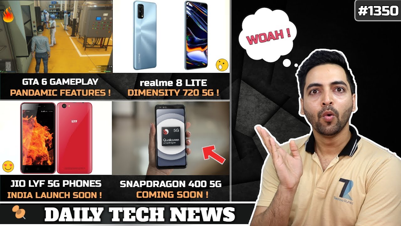 realme 8 Lite Dimensity 720,Jio Lyf 5G Phone India,Microsoft Acquire Sony,GTA 6 Gameplay,SD 400 5G