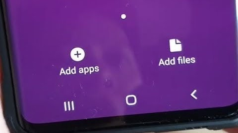 Galaxy S10 / S10+: How to Add Apps / Files to Secure Folder