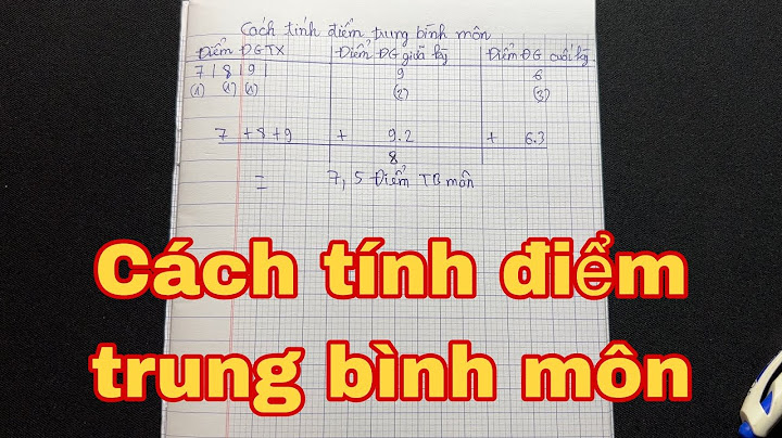 Cách tính điểm trung bình môn ngoại ngữ