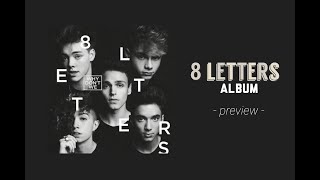 8 Letters Album - Why Don't We -  PREVIEW