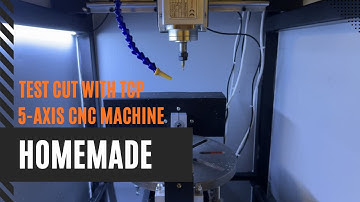Homemade 5 axis cnc milling machine test part with TCP DIY project